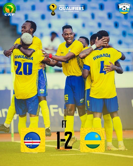 Amavubi Come From Behind to Beat Cape Verde 2-1 in AFCON 2027 Qualifiers